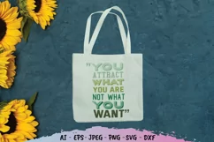 You Attract What You Are Not What You Want SVG Product Image 3