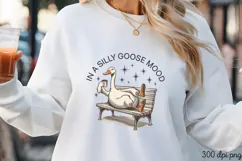 IN A SILLY GOOSE MOOD PNG, Vintage Silly Goose Sublimatio Product Image 1
