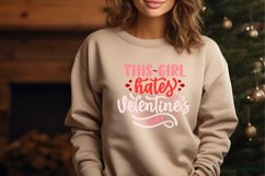 This girl hates velentine&#039;s day SVG Product Image 3