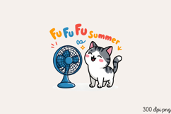 FU FU SUMMER PNG, Funny Cats Sublimation Quotes PNG Product Image 1