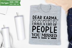 Dear Karma, I Have A List Of People You Missed SVG Cut File Product Image 1
