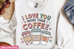 I love you more than coffee PNG, Retro Valentine PNG Product Image 3