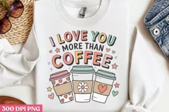 I love you more than coffee PNG, Retro Valentine PNG Product Image 3