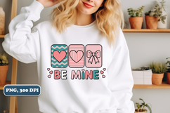 Be Mine Png, Valentine's Day Png, Sublimation design Product Image 3