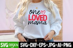 One Loved Mama SVG Cut File,Valentine SVG Design Product Image 2