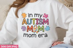 In My Autism Mom Era PNG, Autism Sublimation PNG Product Image 3