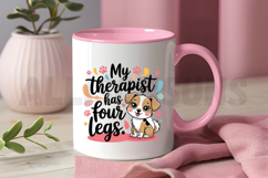 My Therapist Has Four Legs Dog Vector Art For Sublimation Product Image 3