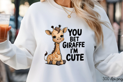 You Bet Giraffe I&#039;m Cute PNG, Baby Animal Nursery Sublimatio Product Image 3