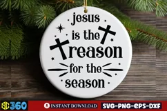 Jesus is the reason for the season SVG, Christmas SVG Product Image 3