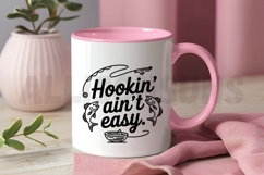 Hooking Aint Easy Fishing Design Featuring A Fishing Rod Product Image 3