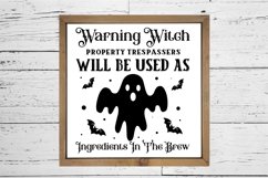 Warning witch property trespassers will be used as SVG Product Image 2