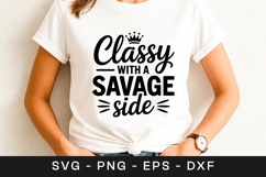 Classy With A Savage Side Motivation SVG PNG Product Image 1