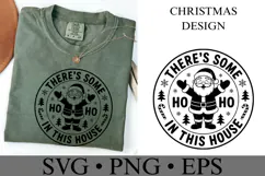 There's some Ho Ho in this house Svg | Shirt Svg Product Image 4