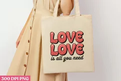 Love, love is all PNG, Retro Valentine Sublimation Product Image 3