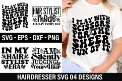 Hairdresser SVG Design - Hair stylist mode all day every day Product Image 1