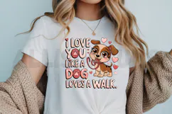 Cute Cartoon Dog Loves You Like A Walk Valentine Design Product Image 3