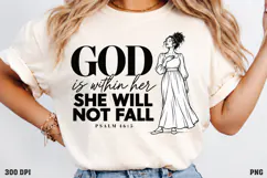 God Is Within Her Psalm 46:5 Shirt PNG, Psalm 46:5 Floral Cr Product Image 3