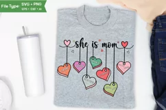 She Is Mom SVG | Mother Day PNG | Happy Mother's Day SVG Product Image 3