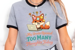 My Brain Opened Too Many Thoughts Today Funny Fox Product Image 3