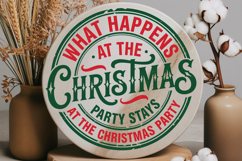 What Happens At The Christmas Party Stays At The Christmas Product Image 3