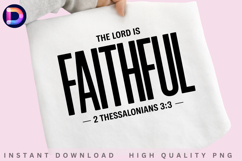The Lord Is Faithful 2 Thessalonians 3:3 Christian Bible Product Image 2