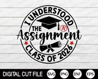 I Understood The Assignment Class of 2026 SVG, Senior Shirt Product Image 3