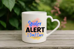 Spoiler alert i don't care PNG, Sarcastic Sublimation Design Product Image 1