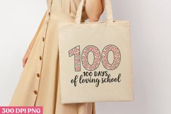 100 Days of Loving School PNG Product Image 1