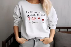 I will love you until the end of our time SVG Product Image 3