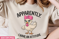 Apparently I have Attitude PNG, Funny Animal Sublimation PNG Product Image 3