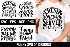Funny Quote SVG Design - Funny and Bright Product Image 1