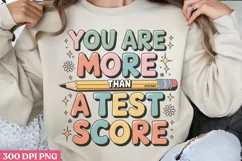 You are more than PNG, Teachers Testing Day PNG Product Image 3