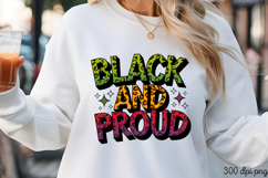 BLACK AND PROUD PNG, Black History Month sublimation Product Image 3