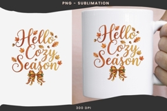Hello Cozy Season PNG Clipart | Fall Autumn Sublimation Product Image 3