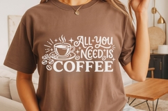 All You Need Is Coffee Svg, Coffee Lover Svg, Coffee Mug Svg Product Image 4