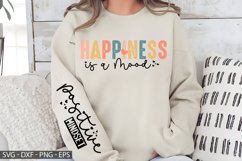 Happiness Is A Mood Sleeve - Sleeve Design, T-Shirt Design Product Image 4