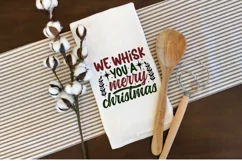 We whisk you a merry Christmas SVG, Christmas Kitchen Product Image 3