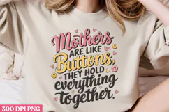 Mothers are like buttons PNG, Retro Mother Sublimation PNG Product Image 3