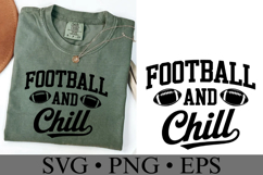 Football and Chill Svg | Sport Svg | Shirt Svg Product Image 1
