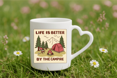 Life is Better by the Campfire PNG Sublimation Design Product Image 3