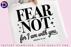 Fear Not For I Am With You Isaiah 41:10 Christian Bible Product Image 1