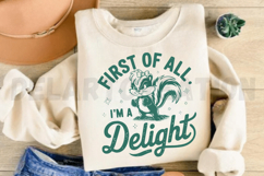 First Of All I&#039;m a Delight SVG Product Image 3