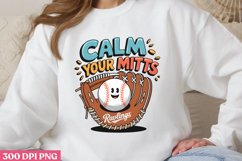 Calm Your Mitts PNG, Baseball Mama Sublimation PNG Product Image 1
