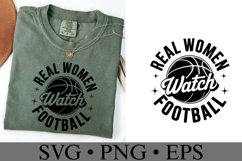 Real Women watch Football Svg | Game Day Svg | Shirt Svg Product Image 3
