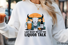 LAST NIGHT WE LET THE PNG, Vintage Western Sublimation PNG Product Image 3