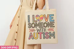 I Love Someone With Autism PNG, Autism Sublimation PNG Product Image 3