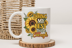 Doing My Best PNG, Sunflower Vintage Floral Sublimation Product Image 3