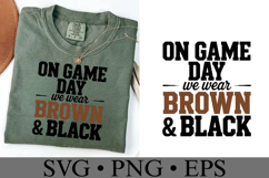 On Game Day We Wear Brown &amp; Black Svg | Sport | Shirt Svg Product Image 3