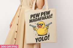 Pew pew madafakas PNG, Funny Duck Sublimation PNG Product Image 3