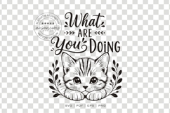 Cute Kitten Silhouette Quote SVG Product Image 3